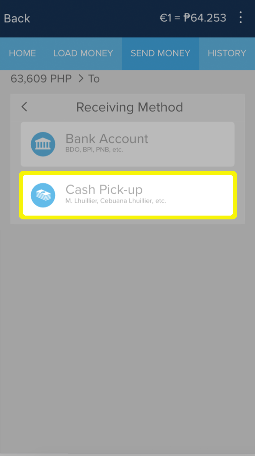 The Cash Pick-up button is highlighted to prompt you to select it you would like your recipient to receive the money through cash pick-up.